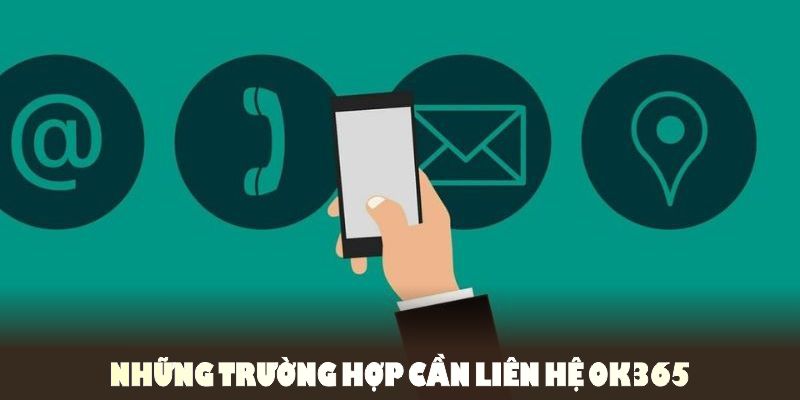 Những trường hợp cần liên hệ OK365 để khắc phục sự cố nhanh chóng